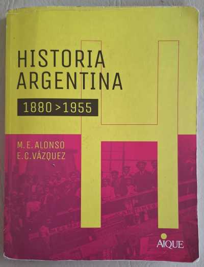 Historia Argentina 1880 > 1955